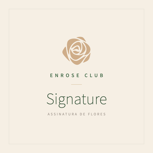 ENROSE Club Signature — assinatura de flores